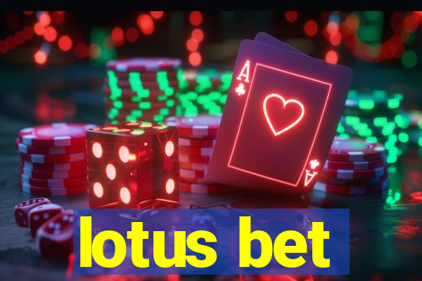 lotus bet